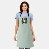 Mother's Day Best Mom Ever Sage Green Apron Schürze (Getragen)