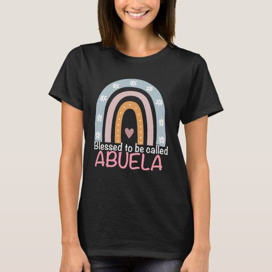 Mothers Day Blessed To Be Called Abuela Rainbow Ab T-Shirt (Vorderseite)