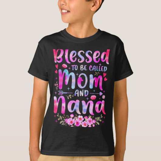 Mother's Day Blessed To Be Called Mom And Nana Flo T-Shirt (Vorderseite)