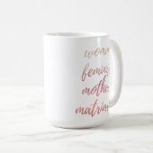 Mother's Day Feminist Typography Rose Gold  Kaffeetasse (VorderseiteRechts)