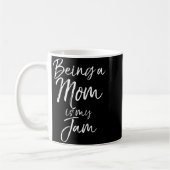Mother's Day Gift For New Moms Funny Being A Mom I Kaffeetasse (Links)