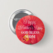 Mother's Day Orange Hibiscus Flower God Bless Mom  Button (Vorne & Hinten)