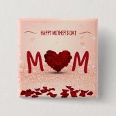Mother's Day Rose Heart Bouquet - Button (Vorderseite)