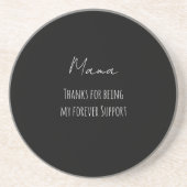 Mothers Day,Thanks For Being My Forever Support  Getränkeuntersetzer (Vorne)
