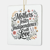 Mothers Foster Independence With Love Keramikornament (Links)