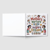 Mothers Nurture Hope And Inspire Dreams Gästebuch (Voll)
