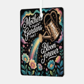Mothers Plant Gardens That Bloom Forever Ornament Aus Metall (Vorderseite links)