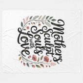 Mothers Sculpt Souls With Love Fleecedecke (Vorderseite (Horizontal))