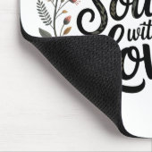 Mothers Sculpt Souls With Love Mousepad (Ecke)