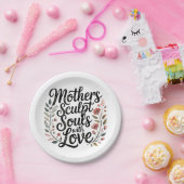 Mothers Sculpt Souls With Love Pappteller (Party)
