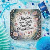 Mothers Sow Seeds Of Endless Possibilities Pappteller (Party)