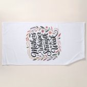 Mothers Whisper Strength To The Weak Strandtuch (Vorderseite)