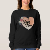 Motheru2019s Day Celebration Wife & Twin Mom Grand Sweatshirt (Vorderseite)