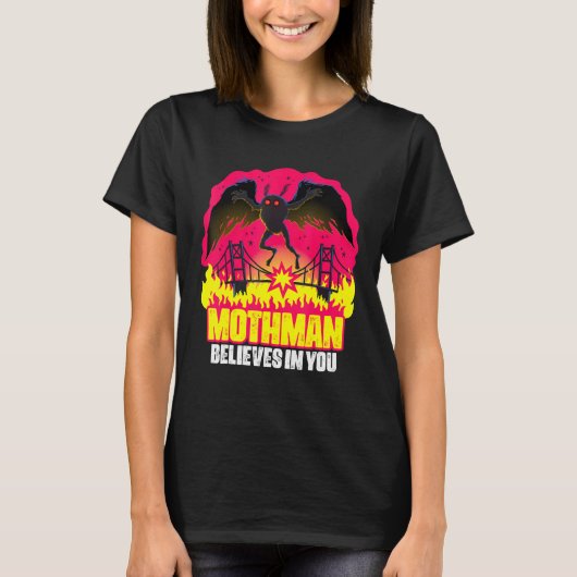 Mothman Believes In You Folklore Creepy Cryptid Cr T-Shirt (Vorderseite)