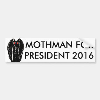 Mothman für Präsidenten Aufkleber 2016 Autoaufkleber