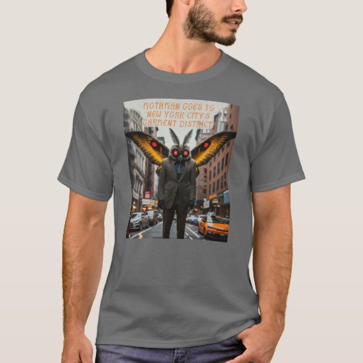 Mothman geht nach New York City T-Shirt (Vorderseite)