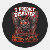 Mothman I Predict Disaster Funny Cryptid Humor Runder Aufkleber (Vorderseite)