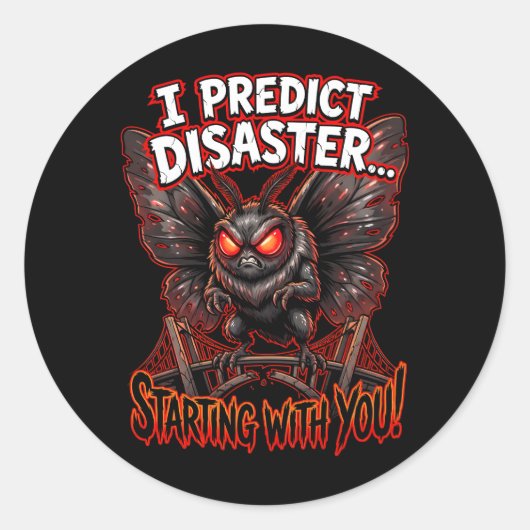 Mothman I Predict Disaster Funny Cryptid Humor Runder Aufkleber (Vorderseite)