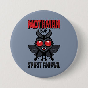 Mothman ist mein Seelentier Button