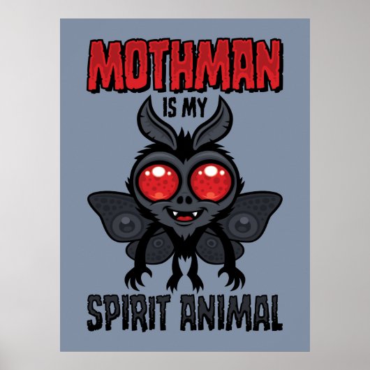 Mothman ist mein Seelentier Poster (Vorne)