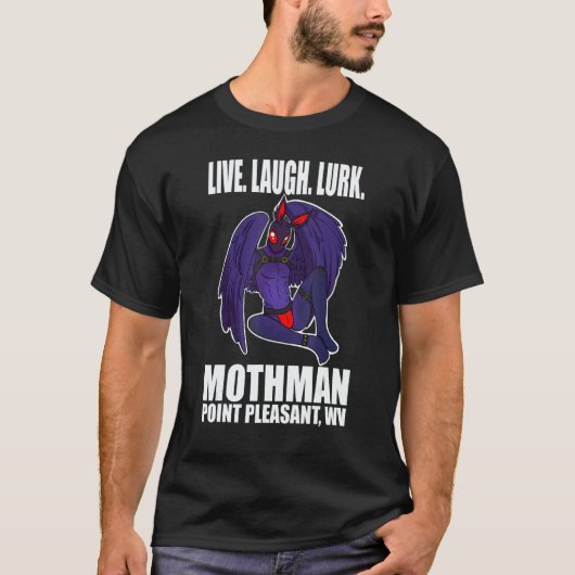 Mothman Lebe Liebe Kryptid Lauere T-Shirt (Vorderseite)