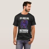 Mothman Lebe Liebe Kryptid Lauere T-Shirt (Vorne ganz)