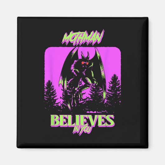 Mothman - Mothman glaubt an euch KostümHallowee Magnet (Vorne)