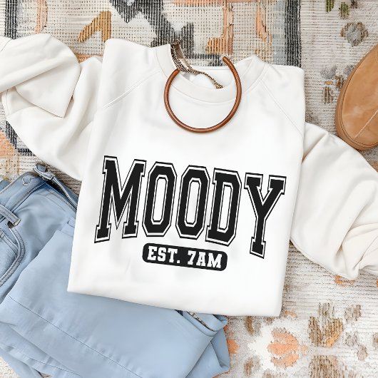 Motion 7AM Shirt Sarcastic Sprichwort Sweatshirt f