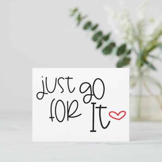 Motivating Just Go for It Black White Postkarte (Stehend Vorderseite)