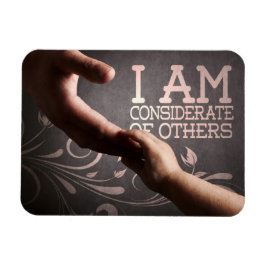 Motivation Affirmation: "Bedenke andere" Magnet