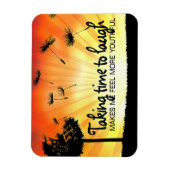 Motivation Affirmation Flex: "Zeit zum Lachen nehm Magnet (Vertikal)