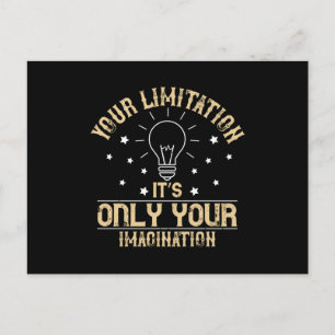 Motivation - Begrenzung Ist Vorstellungskraft Postkarte