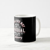 Motivation - Bereitschaft, das Ungewöhnliche zu ri Kaffeetasse (VorderseiteRechts)