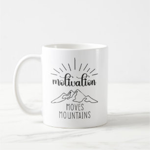 Motivation bewegt Berge, Hustle Erfolg Gym Kaffeetasse