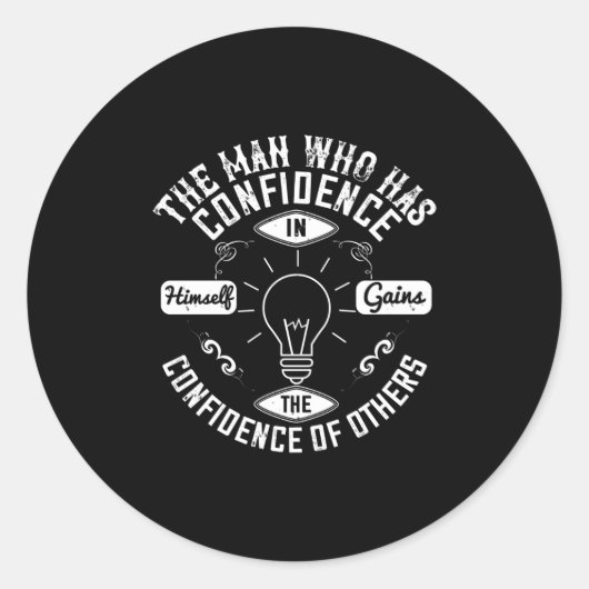 Motivation, die Selbstvertrauen hat Runder Aufkleber (Vorderseite)