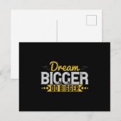 Motivation - Dream Bigger Do Bigger Postkarte (Vorne/Hinten)