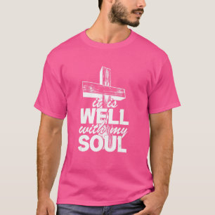 Motivation Faith Peace Religious Es ist gut mit M T-Shirt