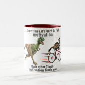 Motivation findet lustiges T-Rex-Tasse-Design Zweifarbige Tasse (Mittel)