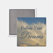 Motivation für Ihre Träume Himmel und Wolken Foto Magnet (Vorderseite/Rückseite)