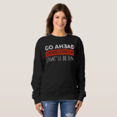 Motivation Gym Workout unterschätzen mich, dass Sweatshirt (Vorne ganz)