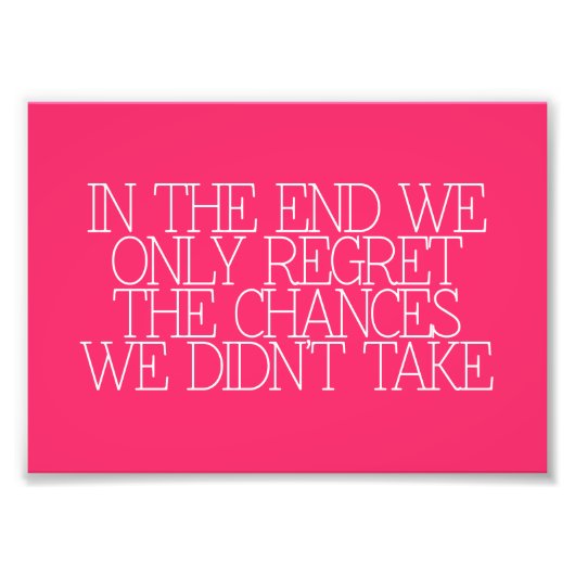 Motivation, Inspiration, Worte der Weisheit zitier Fotodruck (Vorne)