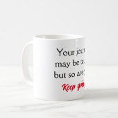 Motivation Inspiration Zitat Kaffeetasse (Vorderseite Links)