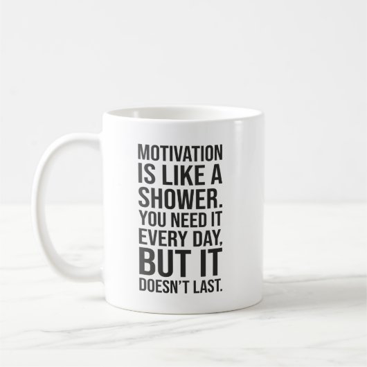 Motivation ist wie ein Duschangebot - Funny Kaffeetasse (Links)