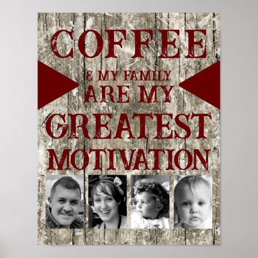 Motivation Kaffeegenfamilie 4 Foto grau bordeauxro Poster (Vorne)