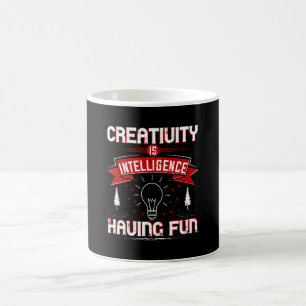 Motivation - Kreativität ist Intelligenz Kaffeetasse