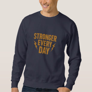 Motivation Lautsprecher Stärker Jeden Tag Motivier Sweatshirt
