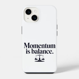Motivation "Momentum ist Balance" - Typografie iPhone 14 Hülle