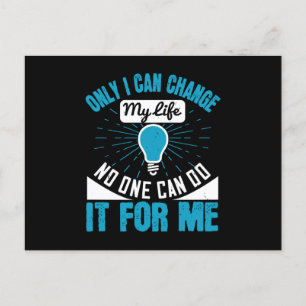 Motivation - nur ich kann mein Leben verändern Postkarte