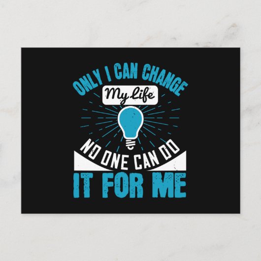 Motivation - nur ich kann mein Leben verändern Postkarte (Vorderseite)