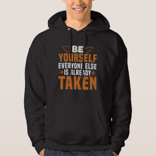Motivation - Seien Sie selbst Hoodie (Vorderseite)